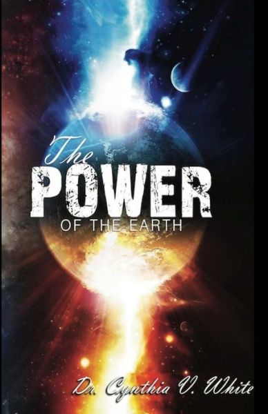 Cover for Dr. C. V. White · The Power of the Earth (Paperback Book) (2015)