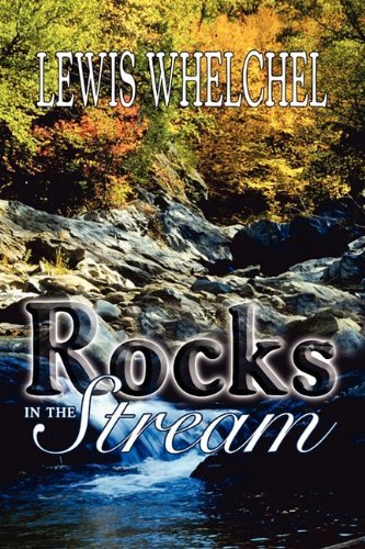 Cover for Lewis Whelchel · Rocks in the Stream (Paperback Book) (2011)
