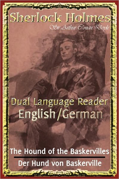 Cover for Sir Arthur Conan Doyle · Sherlock Holmes: Dual Language Reader (English / German) (Paperback Book) (2011)