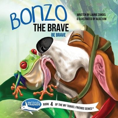 Cover for Laurie Zundel · Bonzo the Brave (Paperback Book) (2020)