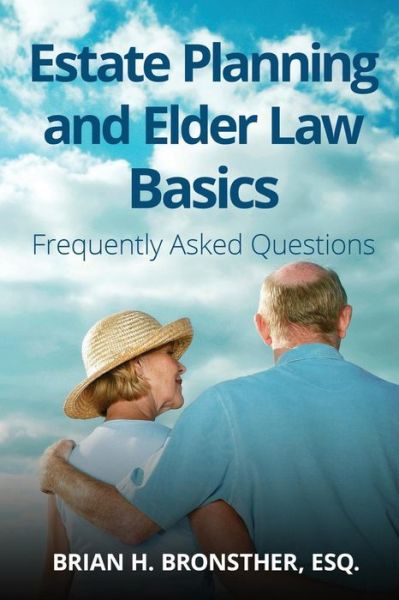 Cover for Brian Bronsther · Estate Planning and Elder Law Basics (Paperback Book) (2017)