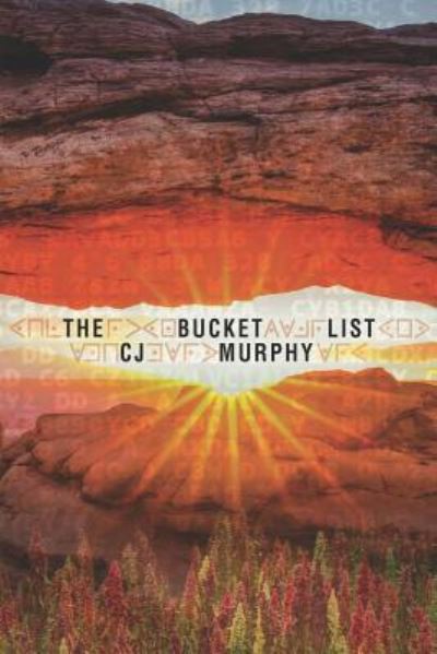 Cover for Cj Murphy · The Bucket List (Paperback Book) (2018)