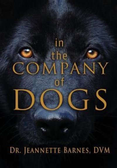Cover for Jeannette Barnes · In the Company of Dogs (Hardcover Book) (2018)