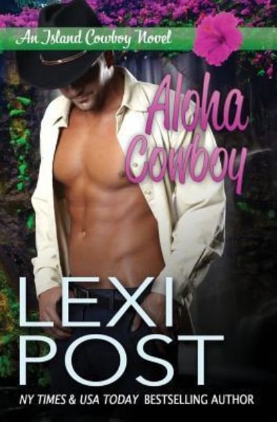 Cover for Lexi Post · Aloha Cowboy (Paperback Book) (2018)