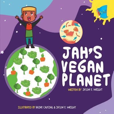 Cover for Ja'lon E Wright · Jah's Vegan Planet (Paperback Book) (2018)