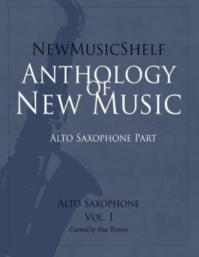 Cover for Alan Theisen · NewMusicShelf Anthology of New Music (Paperback Book) (2020)