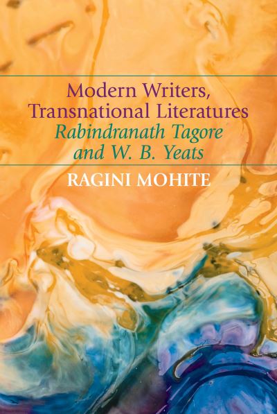 Cover for Ragini Mohite · Modern Writers, Transnational Literatures (Hardcover Book) (2021)