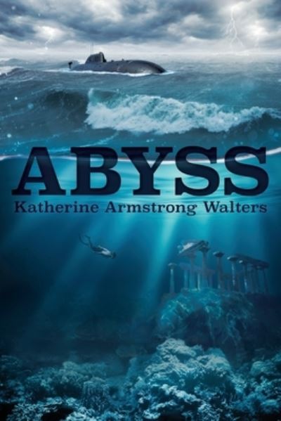 Cover for Katherine Armstrong Walters · Abyss (Paperback Book) (2021)