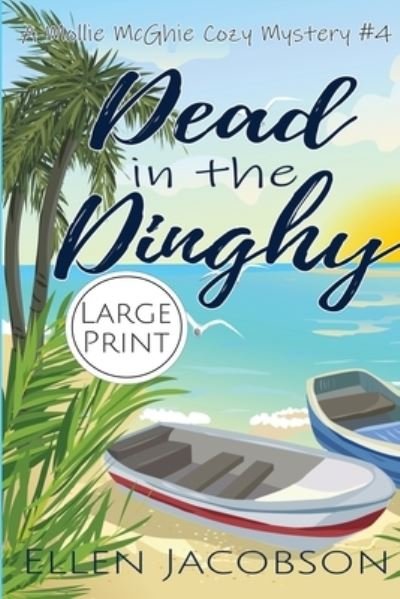 Cover for Ellen Jacobson · Dead in the Dinghy (Taschenbuch) (2019)