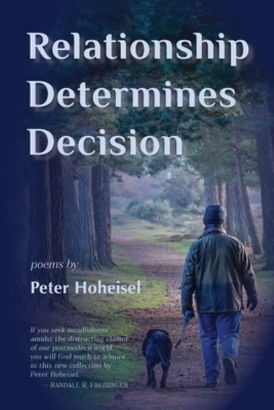 Cover for Peter Hoheisel · Relationship Determines Decision (Paperback Book) (2020)