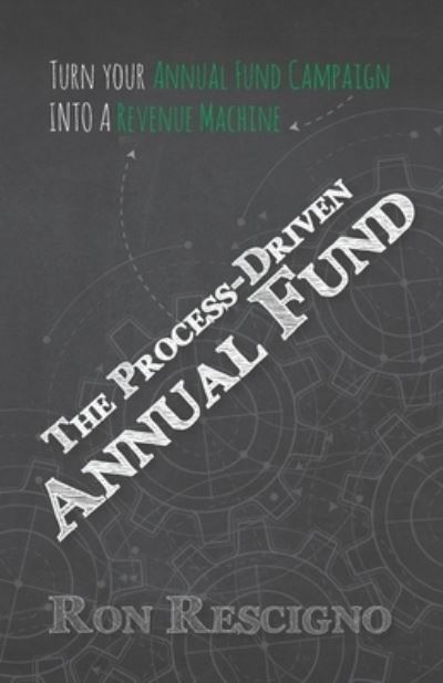 Cover for Ron Rescigno · Process-Driven Annual Fund (Book) (2021)