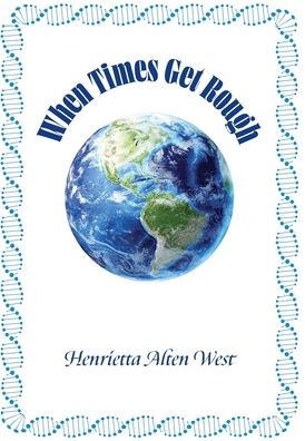 Cover for Henrietta Alten West · When Times Get Rough (Hardcover Book) (2021)