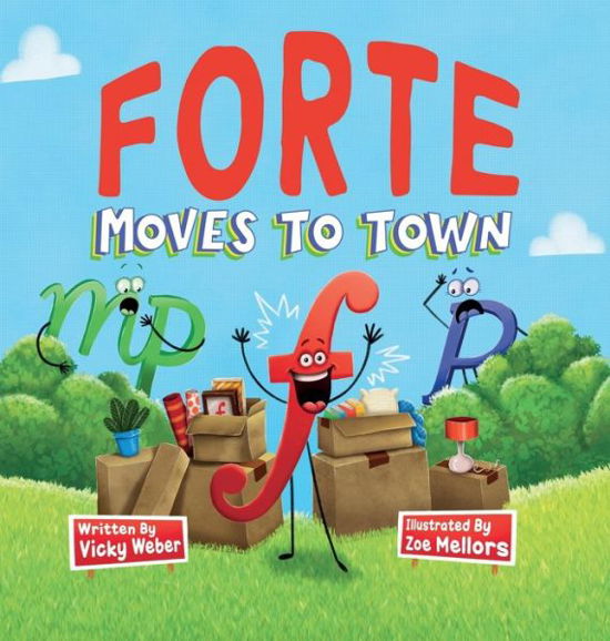 Cover for Vicky Weber · Forte Moves to Town (Book) (2022)