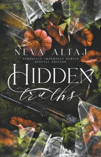 Cover for Neva Altaj · Hidden Truths (Special Edition Print) - Special Discrete Edition - Perfectly Imperfect (Pocketbok) (2023)
