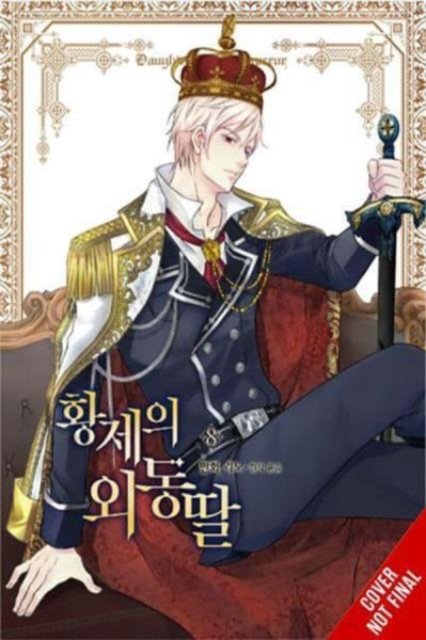 Cover for Yunsul · Daughter of the Emperor, Vol. 8 - DAUGHTER OF EMPEROR GN (Paperback Book) (2024)