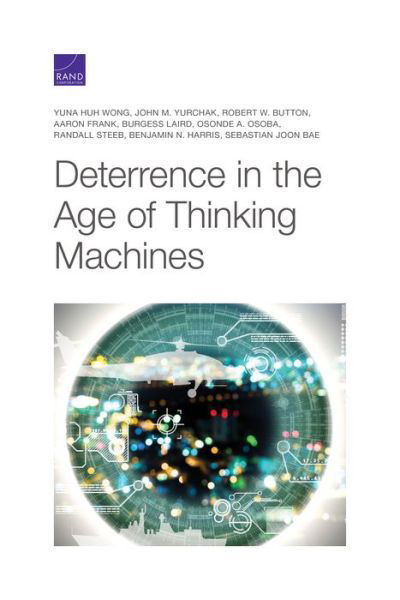 Cover for Yuna Huh Wong · Deterrence in the Age of Thinking Machines (Taschenbuch) (2020)