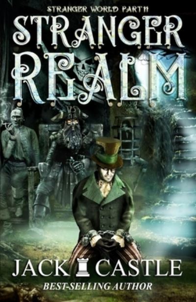 Stranger Realm - Jack Castle - Books - CreateSpace Independent Publishing Platf - 9781979468060 - December 2, 2017