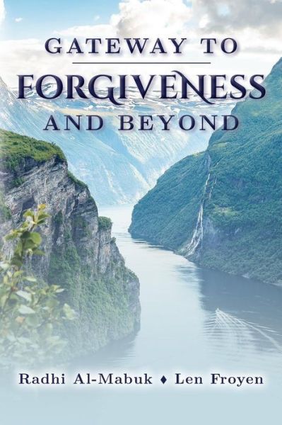 Cover for Radhi Al-Mabuk · Gateway to Forgiveness and Beyond (Paperback Book) (2018)