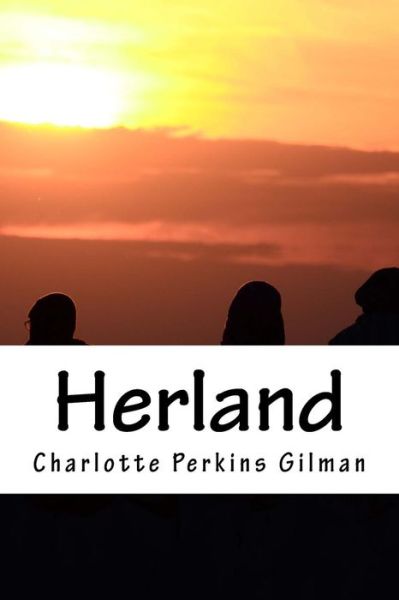 Cover for Charlotte Gilman · Herland (Book) (2018)