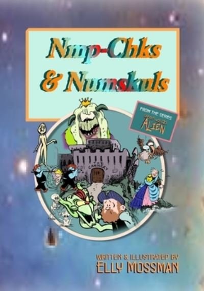 Cover for Elly Mossman · Nmp-Chks &amp; Numskuls (Paperback Bog) (2021)