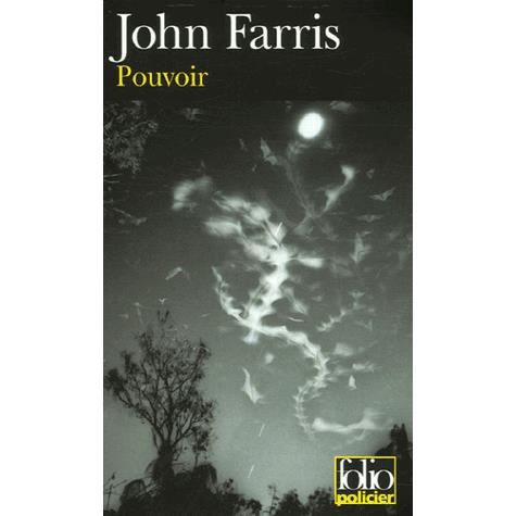 Cover for John Farris · Pouvoir (Folio Policier) (French Edition) (Paperback Book) [French edition] (2006)