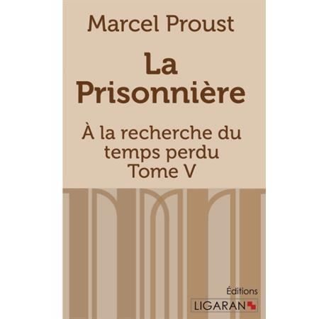 Cover for Marcel Proust · La Prisonnière (Paperback Book) (2015)