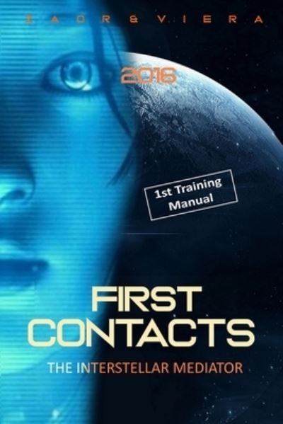 Cover for Zaor Et Viera · First Contacts (Paperback Book) (2021)