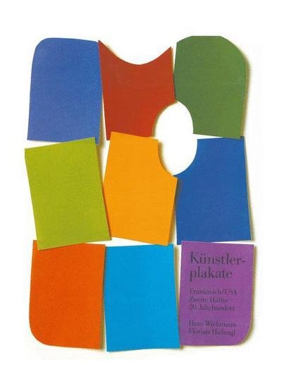 Cover for Wichmann · Kunstlerplakate: Frankreich / USA Zweite Halfte 20. Jahrhundert - Industrial Design - Graphic Design (Paperback Book) [Softcover Reprint of the Original 1st 1991 edition] (2014)