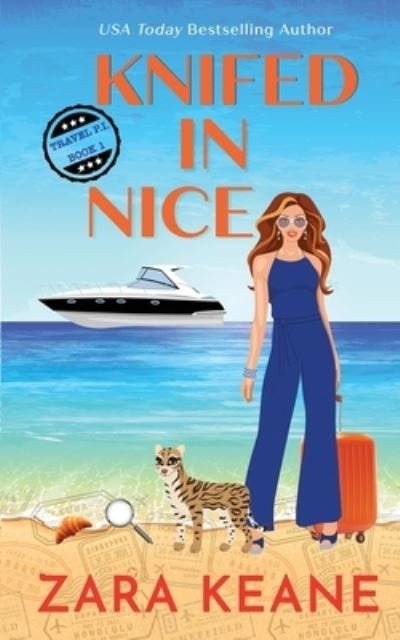 Cover for Zara Keane · Knifed In Nice - Travel P.I. (Pocketbok) (2021)