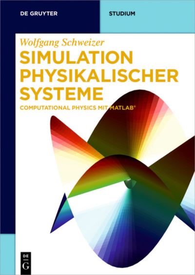 Cover for Schweizer · Simulation physikalischer Sys (Book) (2016)