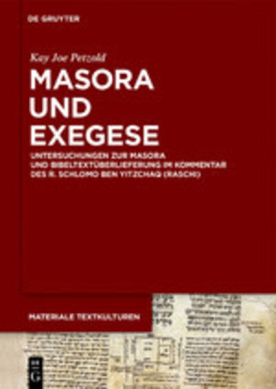 Masora und Exegese - Petzold - Livres -  - 9783110627060 - 19 août 2019