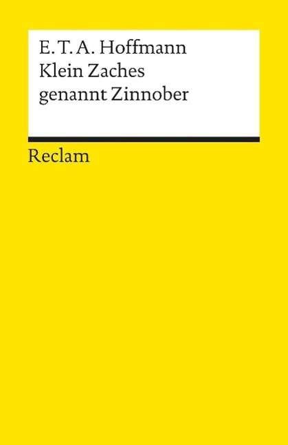Cover for E.T.A. Hoffman · Kleine Zaches Genannt Zinnober (Pocketbok) (1985)