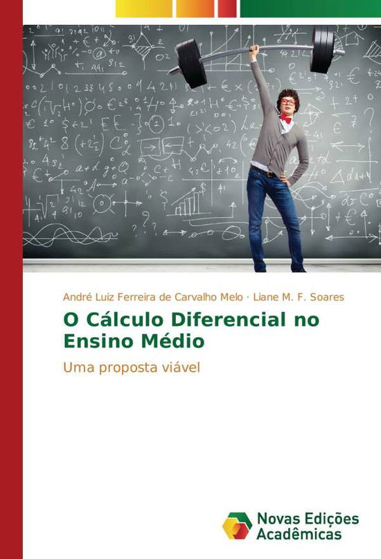 Cover for Melo · O Cálculo Diferencial no Ensino Mé (Book)