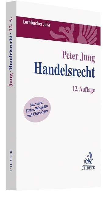 Handelsrecht - Jung - Bøker -  - 9783406724060 - 