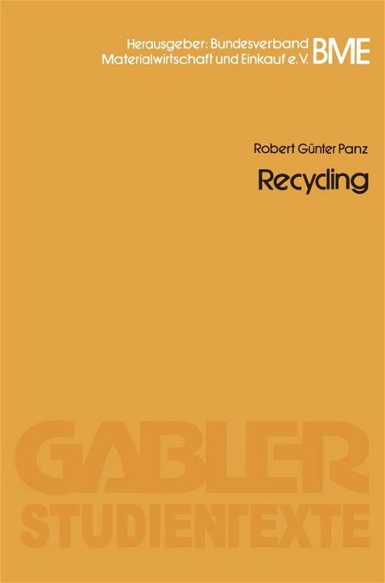 Cover for Robert Gunter Panz · Recycling - Gabler-Studientexte (Paperback Book) [1979 edition] (1979)