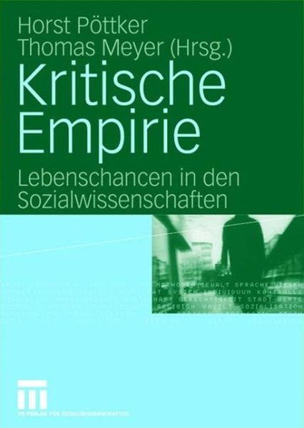 Cover for P  Ttker  Horst · Kritische Empirie: Lebenschancen in den Sozialwissenschaften. Festschrift fur Rainer Geiler (Hardcover bog) (2004)