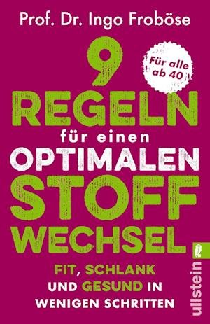 Cover for Ingo Froböse · 9 Regeln für einen optimalen Stoffwechsel (Book) (2023)
