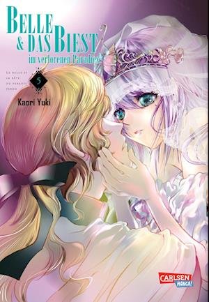 Cover for Kaori Yuki · Belle und das Biest im verlorenen Paradies 5 (Book) (2023)