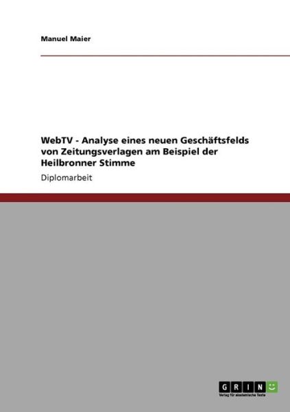 Cover for Maier · WebTV.Analyse eines neuen Geschäf (Book) [German edition] (2008)