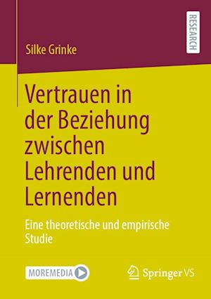 Cover for Silke Grinke · Vertrauen in der Beziehung Zwischen Lehrenden und Lernenden (Book) (2022)