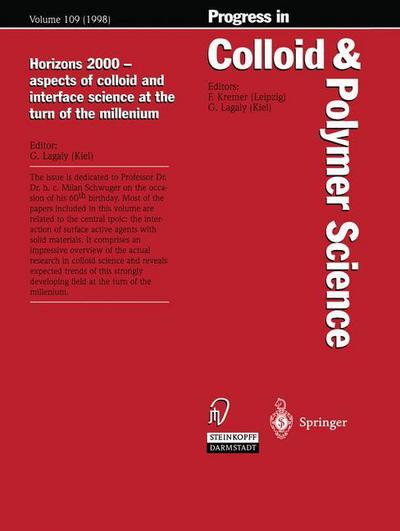 Cover for Gerhard Lagaly · Horizons 2000 - aspects of colloid and interface science at the turn of the millenium - Progress in Colloid and Polymer Science (Paperback Book) [Softcover reprint of the original 1st ed. 1998 edition] (2014)