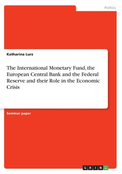 Cover for Lurz · The International Monetary Fund, t (Book)