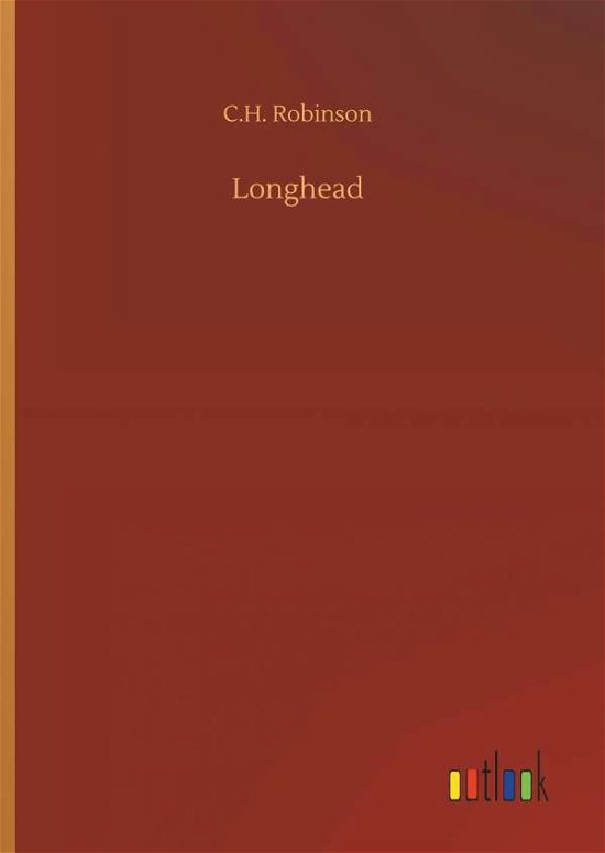 Longhead - Robinson - Böcker -  - 9783732674060 - 15 maj 2018
