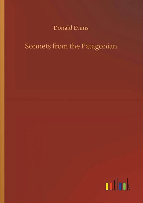 Cover for Evans · Sonnets from the Patagonian (Bok) (2018)