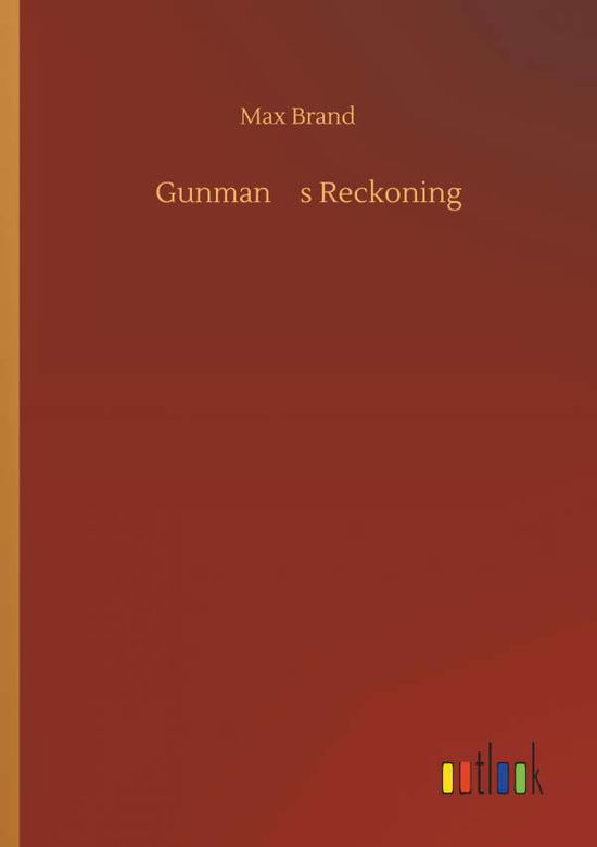 Gunman's Reckoning - Brand - Livros -  - 9783734092060 - 26 de setembro de 2019