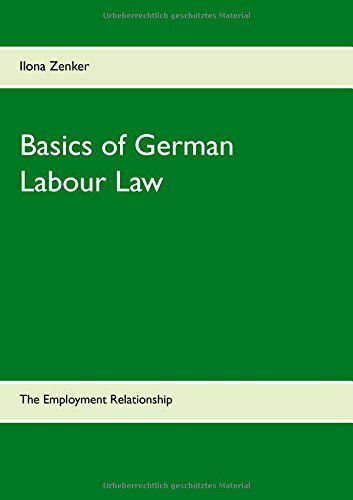 Cover for Ilona Zenker · Basics of German Labour Law (Paperback Book) (2014)