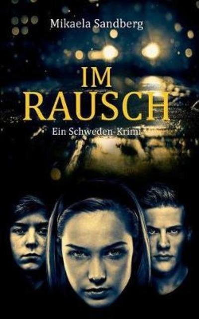 Cover for Sandberg · Im Rausch (Bok) (2018)