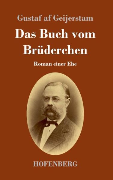 Cover for Geijerstam · Das Buch vom Brüderchen (Book) (2019)