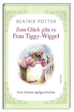 Cover for Beatrix Potter · Zum Glück gibt es Frau Tiggy-Wiggel (Buch) (2024)