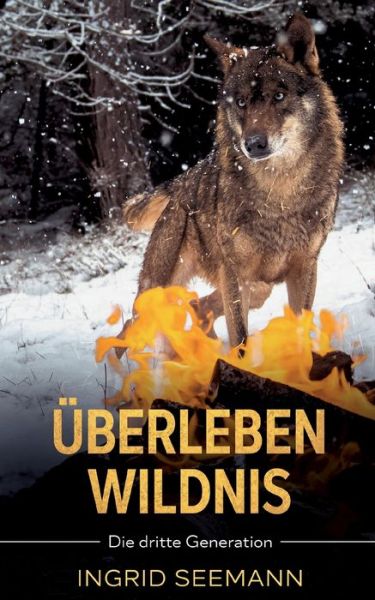 Cover for Ingrid Seemann · Überleben Wildnis (Book) (2022)